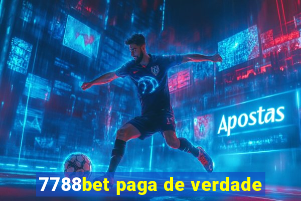 7788bet paga de verdade